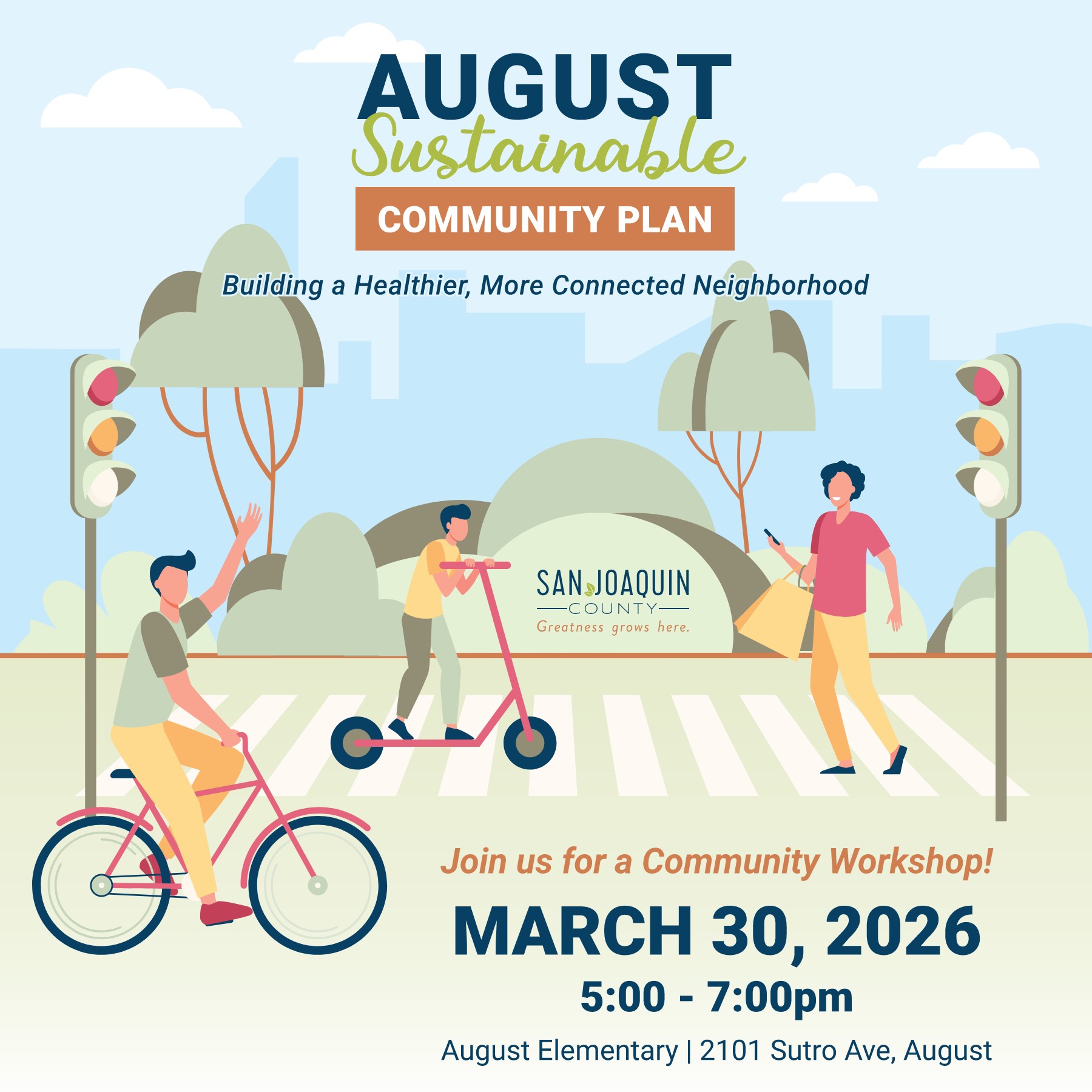Community workshop at August Elementary on 3/30/26 from 5-7pm